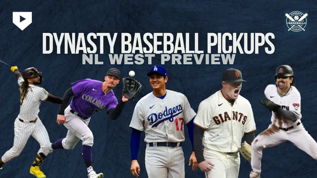 Dynasty Pickups - National League West Preview