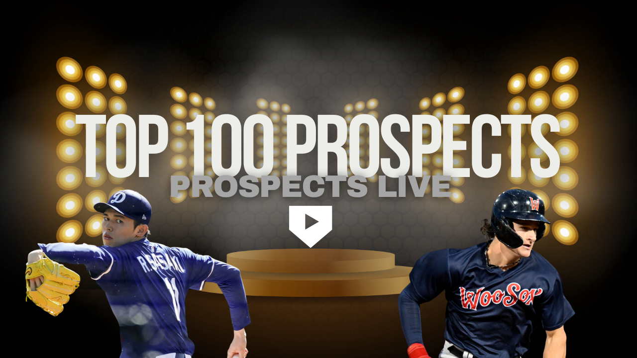 2025 Top 100 Prospects